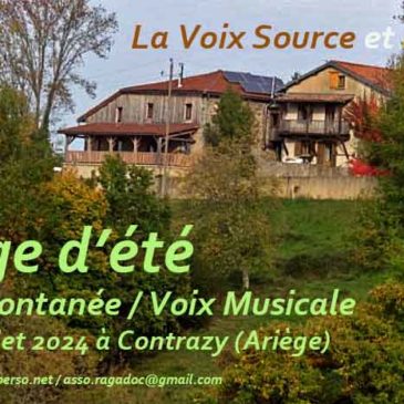 Stage été | Voix Spontanée – Voix Musicale – 15 au 19 juillet 2024 – Contrazy (Ariège)